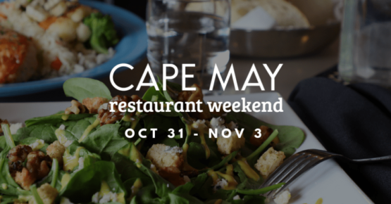 Cape May Restaurant Weekend Logo with food in background for Fall 2019